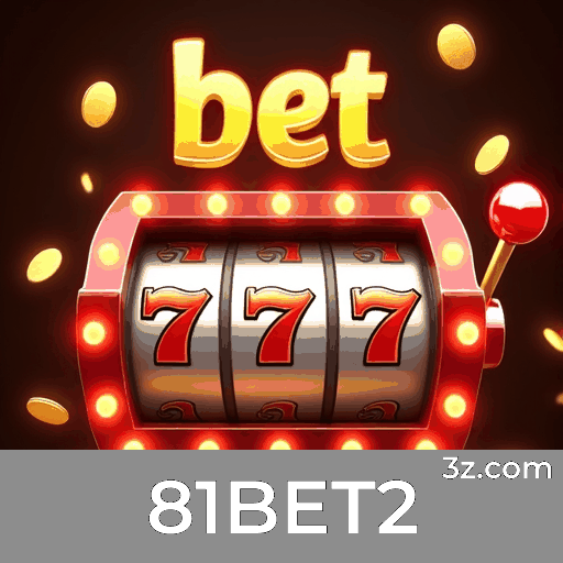81BET2: Bônus e Ofertas Exclusivas que Você Não Pode Perder